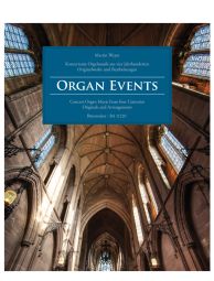 Organ Events: Concert Organ Music from four Centuries