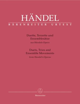 Duets, Trios and Ensemble Scenes from Handel's Operas