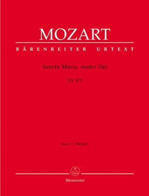 Sancta Maria, mater Dei (K.273) (Full Score)