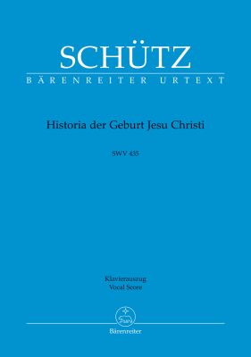 Historia der Geburt Jesu Christi (SWV 435) (Vocal Score)