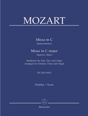 Mass in C major (K.220) Sparrow Mass (arranged for Choir & Organ)