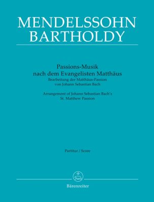 St Matthew Passion: Passion Music after the Evangelist Matthew (Full Score)