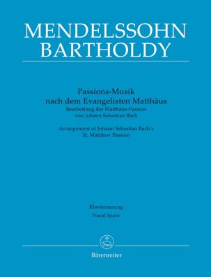St Matthew Passion: Passion Music after the Evangelist Matthew (Vocal Score)