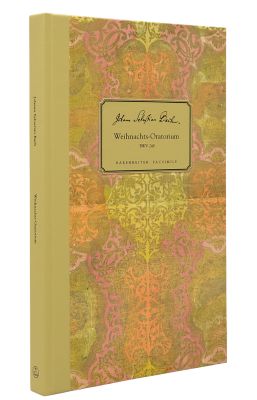 Weihnachts-Oratorium (BWV 248) (Christmas Oratorio) (Facsimile, hardback)