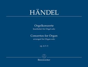 Concertos for Organ Op.4 Volume I Nos. 1-3