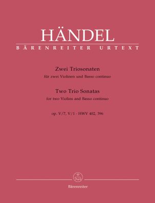 Two Trio Sonatas Two Violins and Basso continuo Op.5 (HWV 396, HWV 392)
