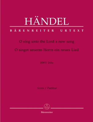 O Sing Unto The Lord (HWV 249a) (Full Score)