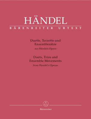 Duets, Trios and Ensemble Scenes from Handel's Operas