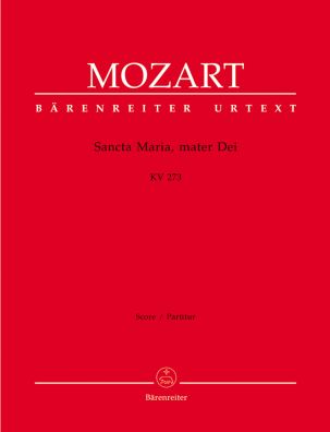 Sancta Maria, mater Dei (K.273) (Full  Score)