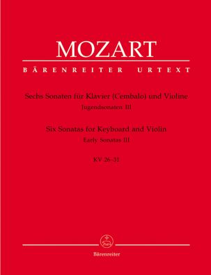 Six Sonatas for Violin & Piano (K.26-31): Early Sonatas III