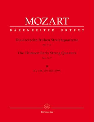 Thirteen Early String Quartets Volume 2 Nos 5-7
