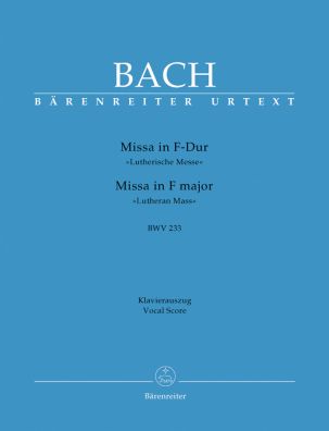 Mass in F major (BWV 233) Lutheran Mass 1 (Vocal Score)