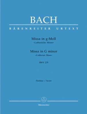 Mass in G minor (BWV 235) Lutheran Mass 3 (Full Score)