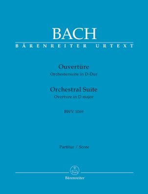Orchestral Suite (Overture) No.4 in D major (BWV 1069) (Full Score)