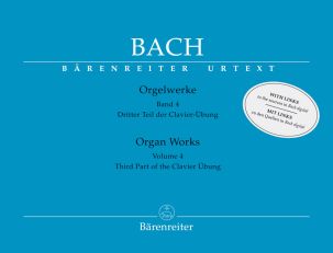 Organ Works Volume 4: Third Part of the Clavier Übung