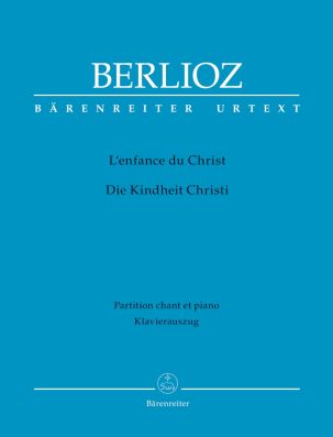 L'enfance du Christ (The Childhood of Christ) Op.25 (Vocal Score, French-German)