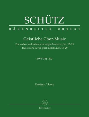 Geistliche Chormusik II: The six and seven-part Motets Nos 13-29 SWV 381-397 (Vocal Score)