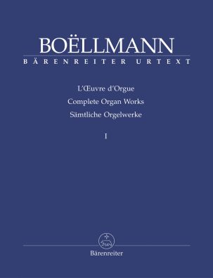 Organ Works Volume I: Organ Works published during his lifetime