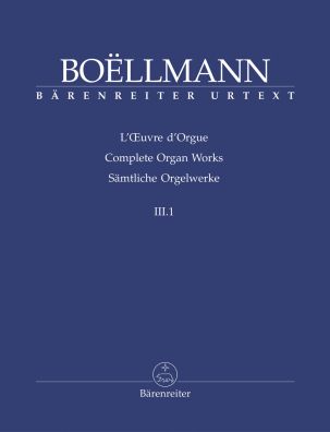 Organ Works Volume III.1: Heures mystiques: Entrées, Offertoires, Offertoire funèbre