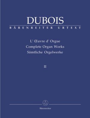Complete Organ Works Volume II: Douze Pièces pour Orgue ou Piano-Pédalier (1886)