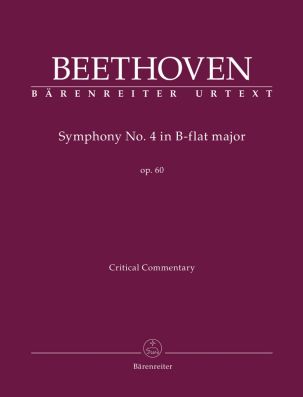 Symphony No.4 in B-flat major Op.60 (Critical Commentary)