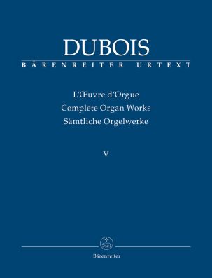 Complete Organ Works Volume V: His Last Organ Works