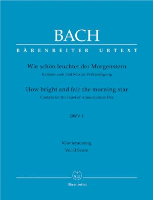 Cantata No.1 Wie schön leuchtet der Morgenstern (BWV 1) (Vocal Score)
