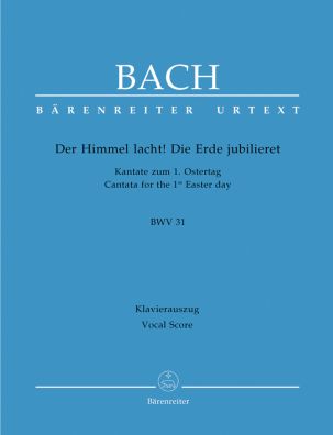 Cantata No.31: Der Himmel lacht! Die Erde jubilieret (BWV 31) (Vocal Score)