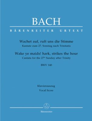 Cantata No.140 Wachet auf, ruft uns die Stimme (BWV 140) (Vocal Score)