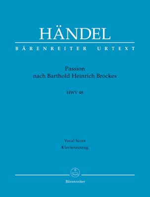 Passion nach Barthold Heinrich Brockes (HWV 48) (Vocal Score)