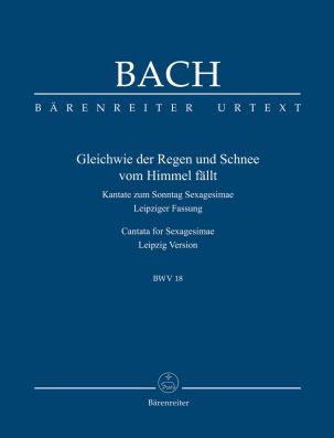 Cantata No.18: Gleichwie der Regen und Schnee vom Himmel fällt (BWV 18) (Study Score)
