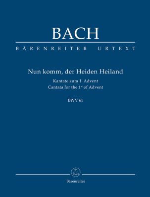 Cantata No.61: Nun komm, der Heiden Heiland (BWV 61) (Study Score)