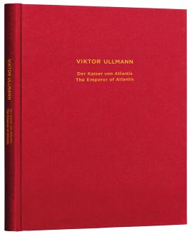 The Emperor of Atlantis or The Refusal of Death (Facsimile, hardback)
