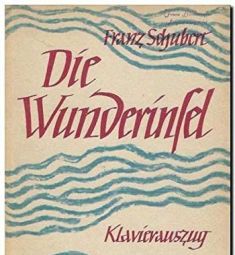 Die Wunderinsel (Vocal Score)