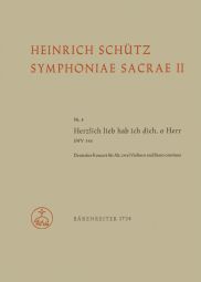 Symphoniae Sacrae II, No. 8: Herzlich lieb hab ich dich (SWV 348)