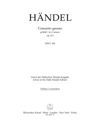 Concerto grosso in G minor Op.6/6 (HWV 324) (Violin Solo I)