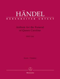 Anthem for the Funeral of Queen Caroline (HWV 264) (Full Score, paperback)