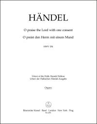 O Praise The Lord With One Consent (HWV 254) Chandos Anthem No.9 (Organ)