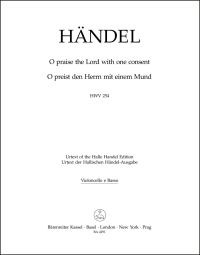 O Praise The Lord With One Consent (HWV 254) Chandos Anthem No.9 (Cello/Double Bass)
