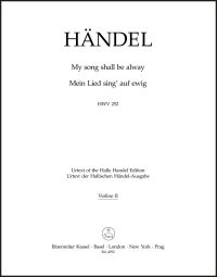 My Song Shall Be Alway (HWV 252) Chandos Anthem No.7 (Violin II)