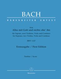 Alles mit Gott und nichts ohn'ihn (BWV 1127) (Full Score, paperback)