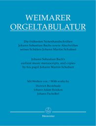 Weimar Organ Tablature. J.S. Bach's earliest music manuscripts