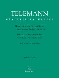 Der Harmonische Gottesdienst Advent & Christmas Cantatas High Voice (Score & Parts)
