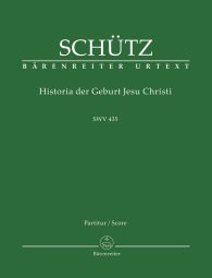 Historia der Geburt Jesu Christi (SWV 435) (Full Score, paperback)