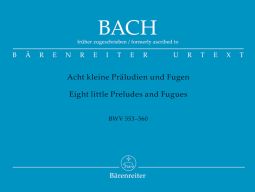 Eight Short Preludes and Fugues BWV 553-560 formerly ascribed to Johann Sebastian Bach (Organ)