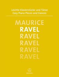 Easy Piano Pieces and Dances Ravel
