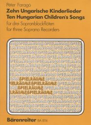 Ten Hungarian Children's Songs
