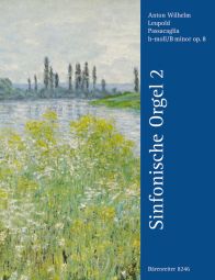 Passacaglia in B minor Op.8 (Symphonic Organ, Volume 2)