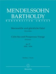Calm Sea and Prosperous Voyage - Overture Op.27 (Full Score)