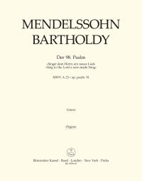 Psalm 98 (Singet dem Herrn / Sing to the Lord) Op.post.91 (Organ)